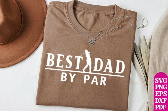Download Best Dad by Par PNG, Sublimation File - Sublimation file Collection